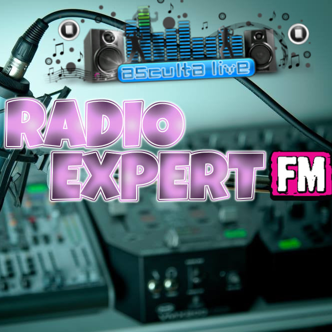 Radio Expert Fm Expertul Tau In Muzica www.RadioExpertFm.ro