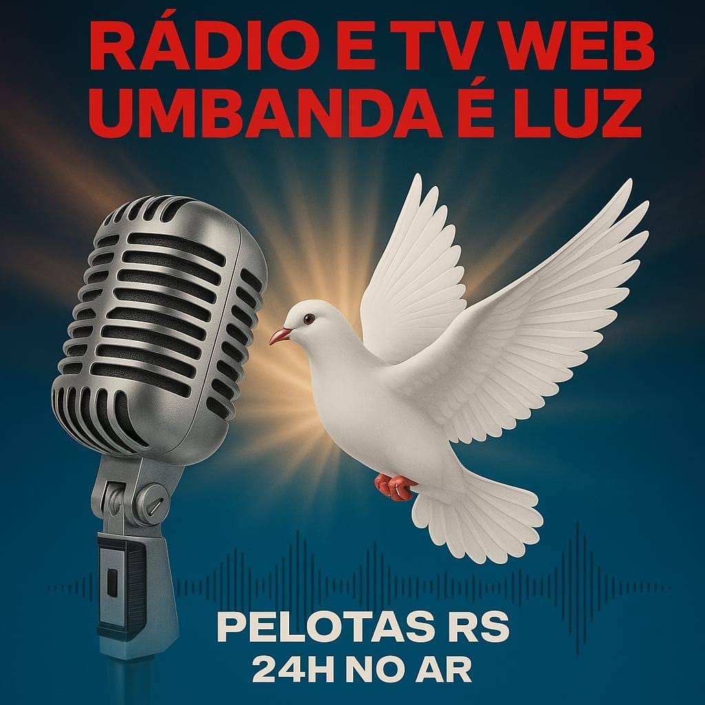 Rádio e tv web Umbanda é Luz