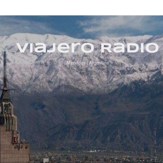 Viajero Radio [Mendoza-Argentina]