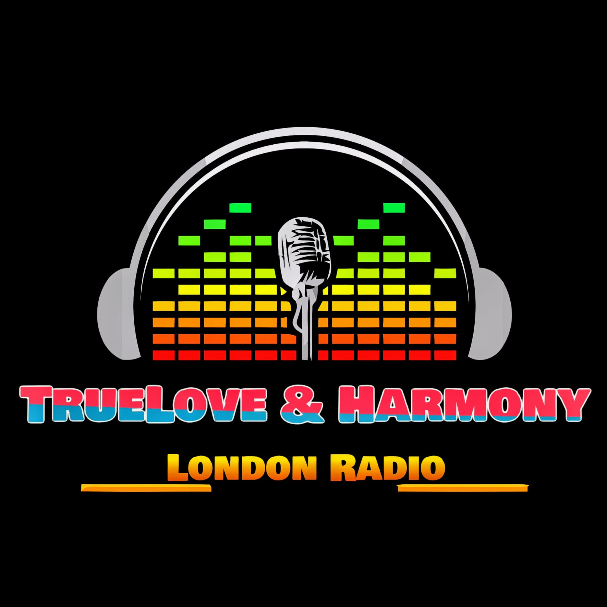 Truelove and Harmony London Radio