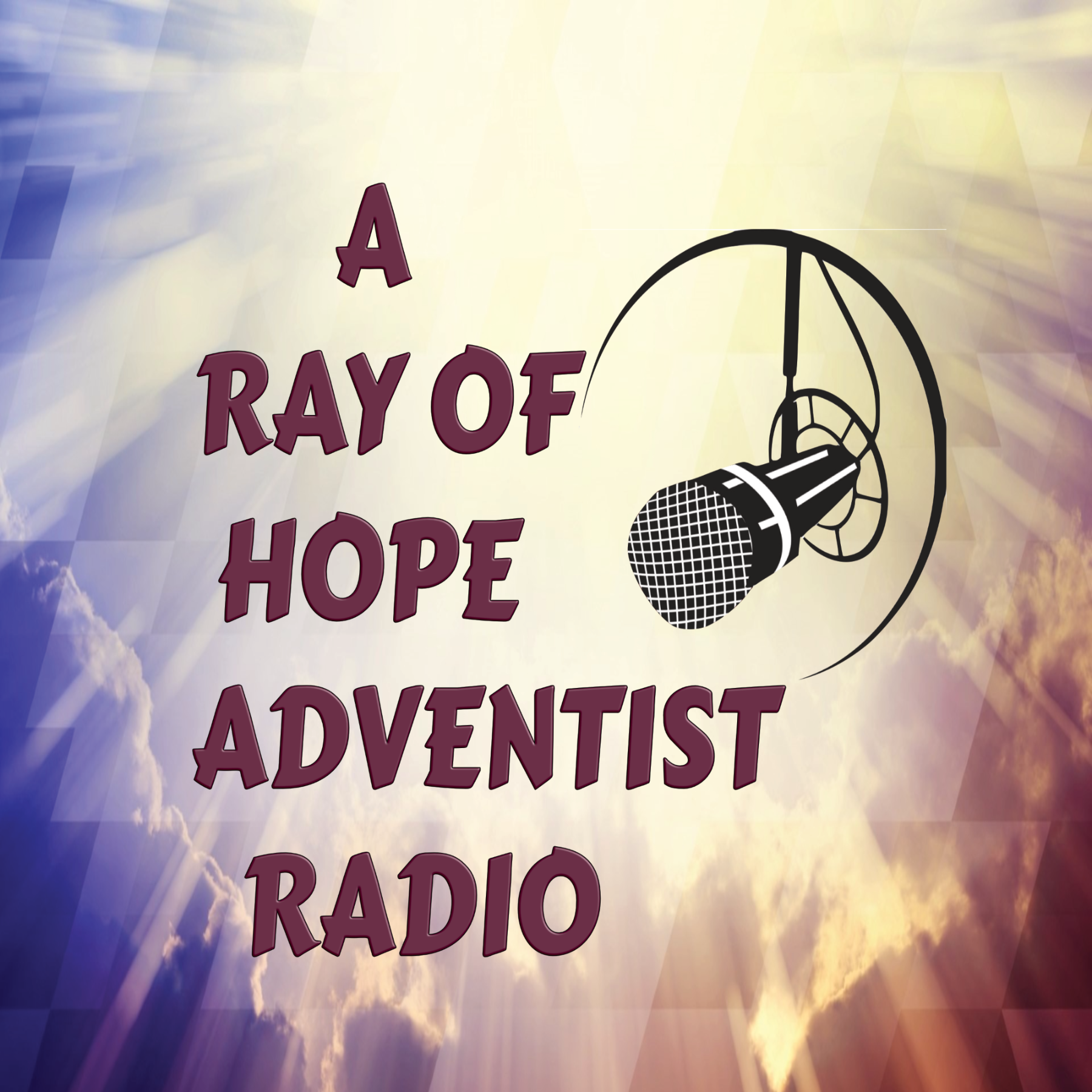 A Ray of Hope Adventist Radio