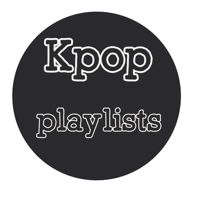 Kpop Playlists