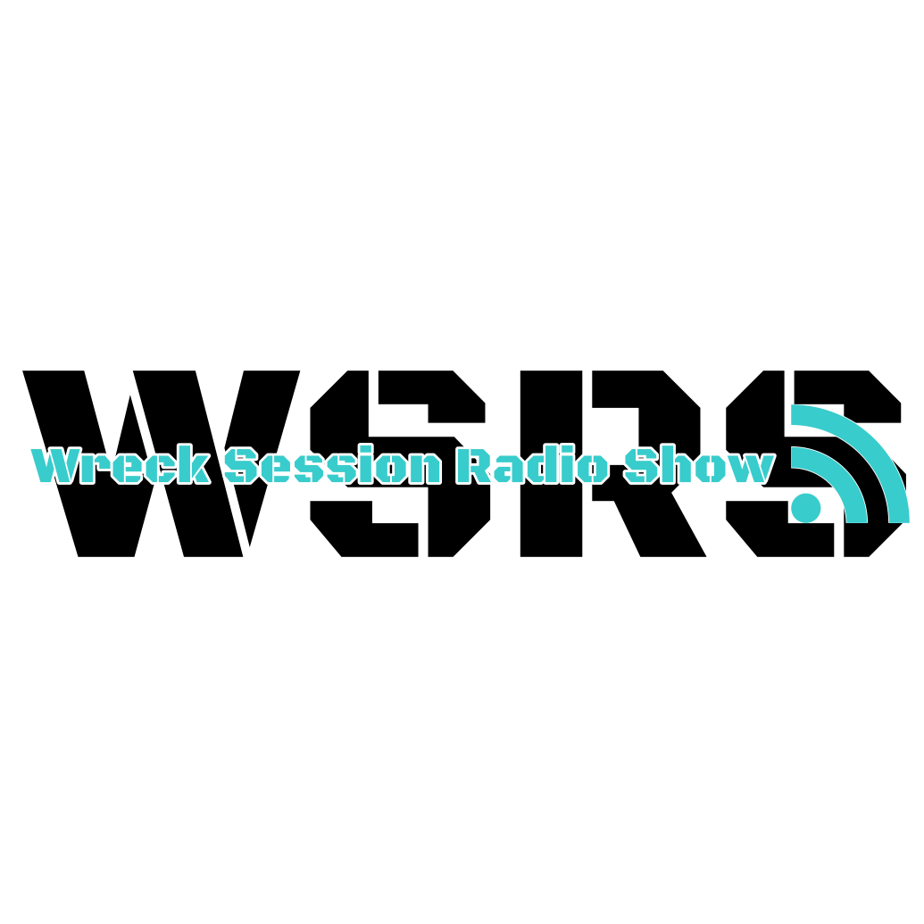 Wreck Session Radio Show