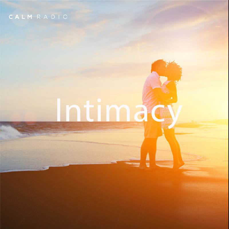 CALMRADIO.COM - Intimacy