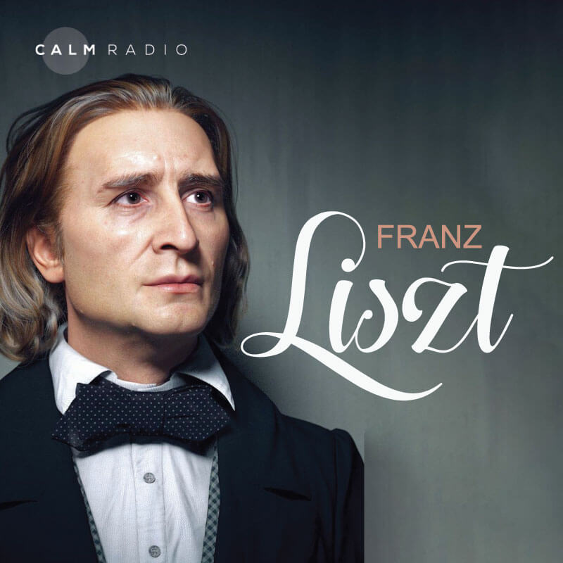 CALMRADIO.COM - Franz Liszt