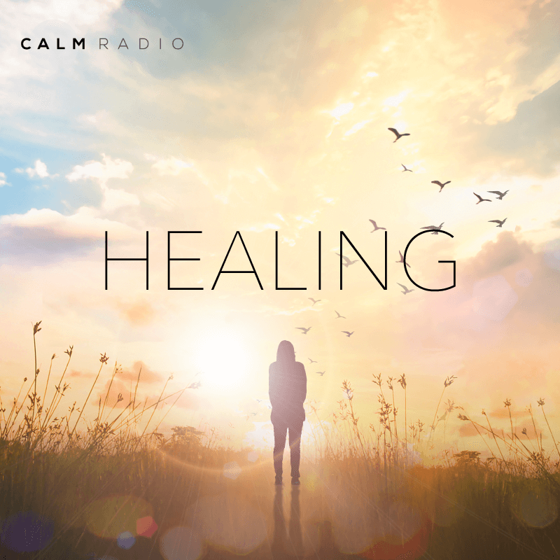 CALMRADIO.COM - Healing