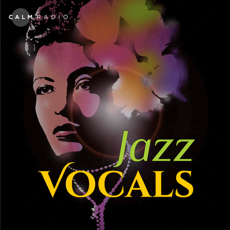 CALMRADIO.COM - Jazz Vocalists