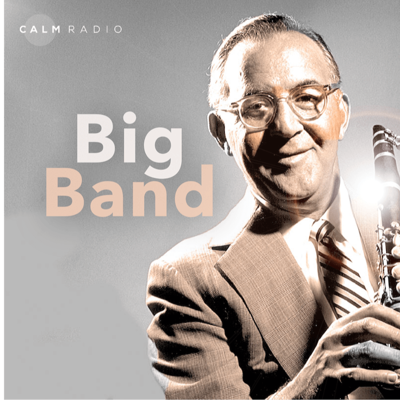 CALMRADIO.COM - Big Band