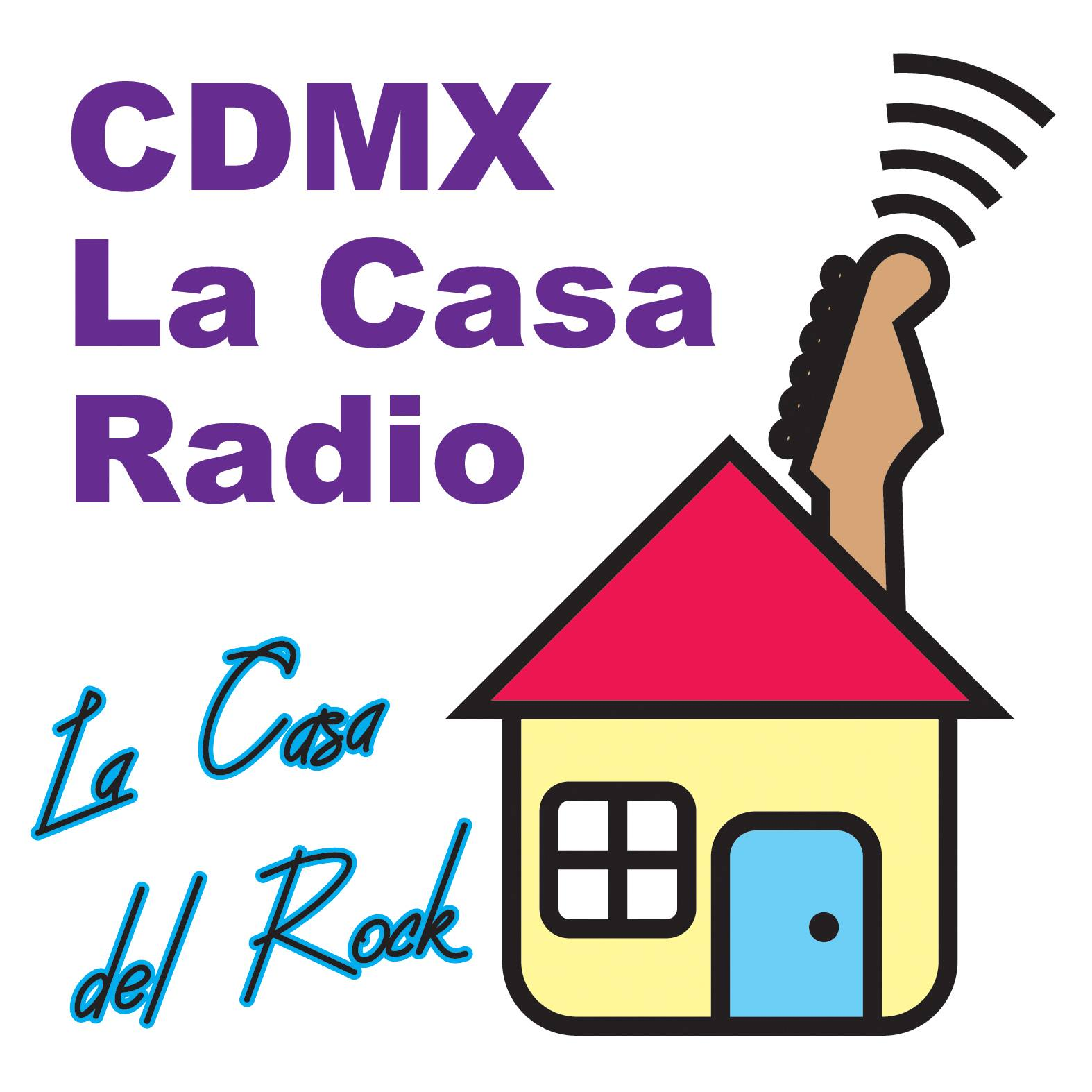 cdmx la casa radio la casa del rock