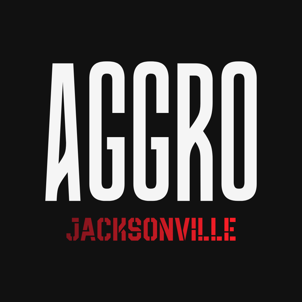 Aggro : Jacksonville