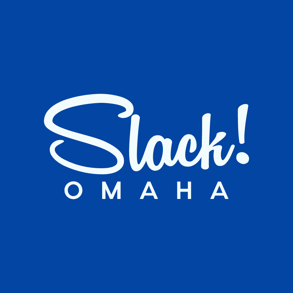 Slack! : Omaha
